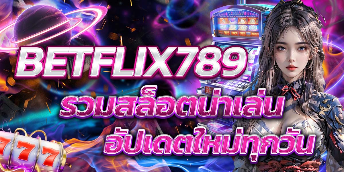 BETFLIX789
